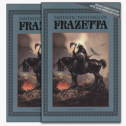 Fantastic Paintings of Frazetta: Second Edition Deluxe