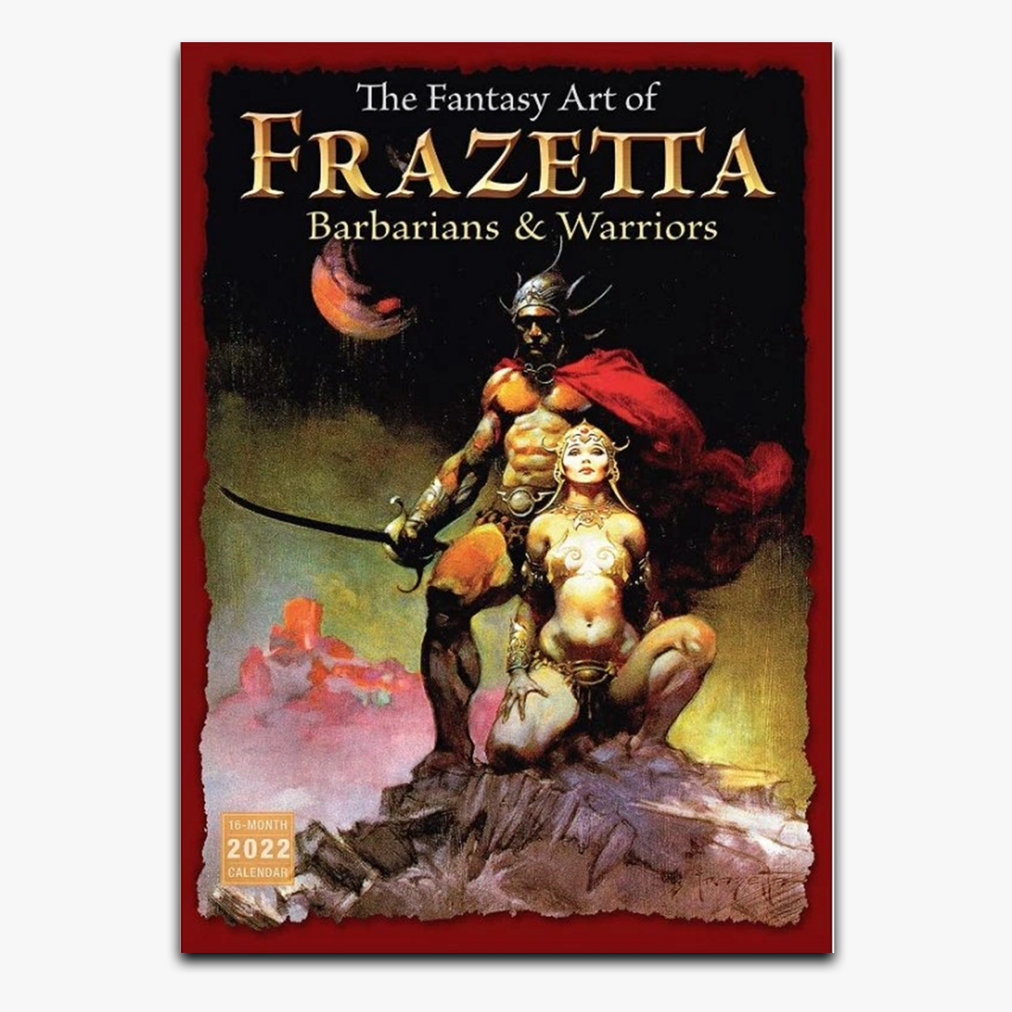 The Fantasy Art of Frazetta 2022 Wall Calendar featuring classic artwork of a warrior standing over fallen enemies, showcasing Frank Frazetta’s legendary style